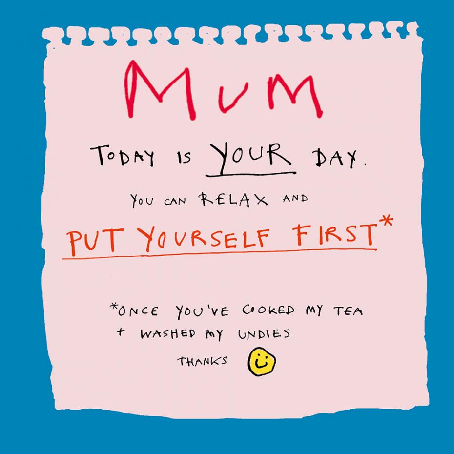 Mum, Put Yourself First